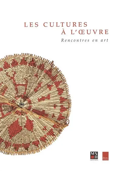 Les cultures à l'oeuvre : rencontres en art