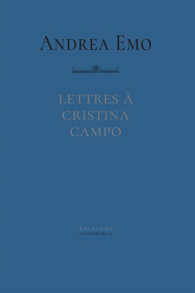 Lettres à Cristina Campo