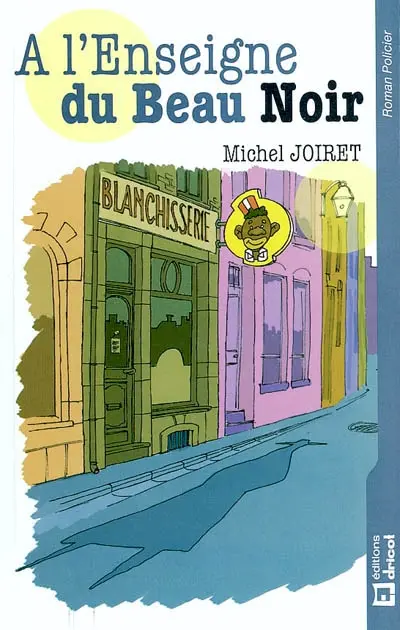 A l'enseigne du Beau Noir