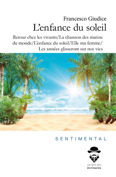 L'enfance du soleil :...