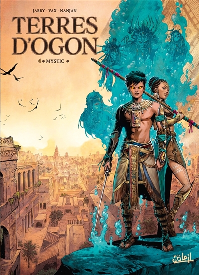 Terres d'Ogon, tome 4 : Mystic