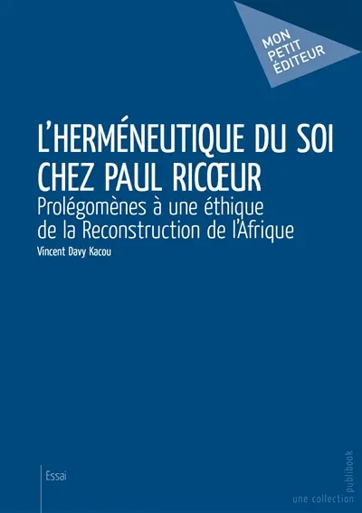 L'herméneutique du soi chez paul ricœur