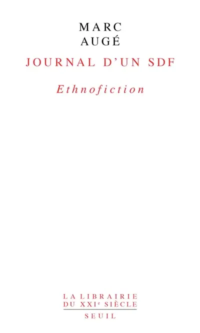 Journal d'un SDF : ethnofiction