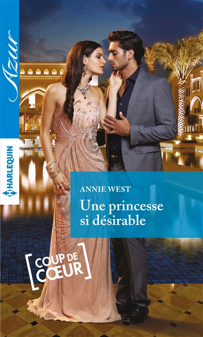 Une princesse si désirable