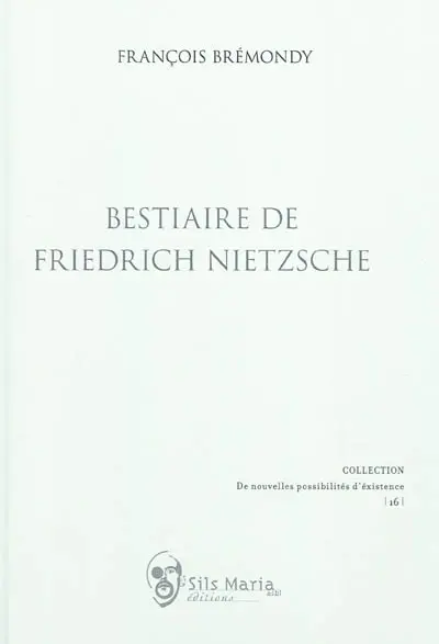 Bestiaire de Friedrich Nietzsche
