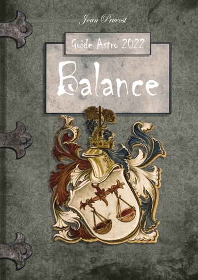 Balance : Le Guide Astro 2022