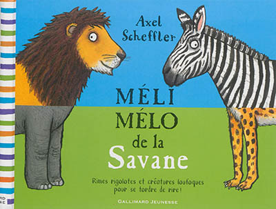 Méli mélo de la savane