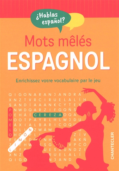 Mots mêlés : espagnol :...