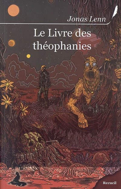 Le livre des théophanies