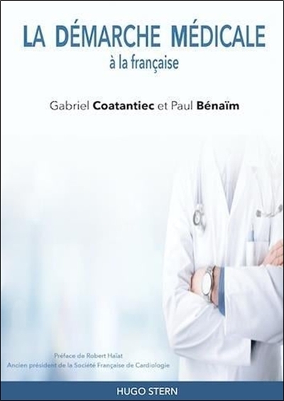 La démarche médicale à la française