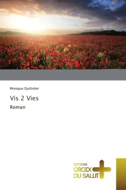 Vis 2 Vies : Roman