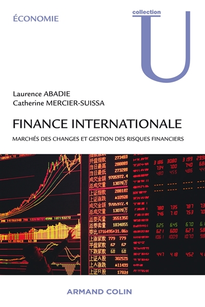 Finance internationale : marchés des changes et gestion des risques financiers