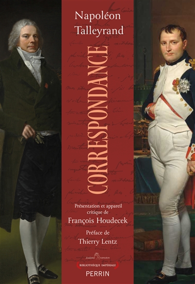Correspondance : Napoléon,...