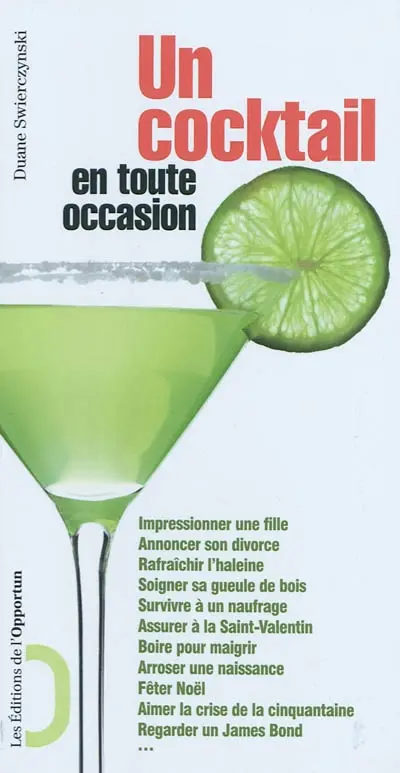 Un cocktail en toute occasion