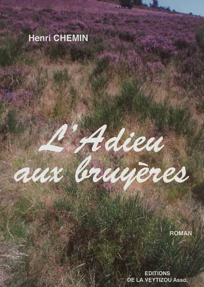 L'adieu aux bruyères