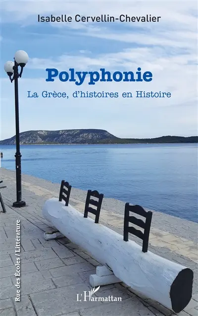 Polyphonie : la Grèce, d'histoires en histoire