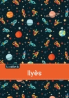 Le cahier d'Ilyès : Séyès,...