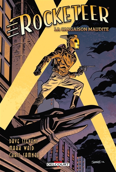 Rocketeer. Vol. 1. La cargaison maudite