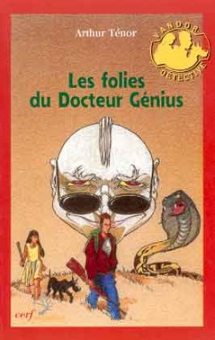 Les folies du docteur Génius