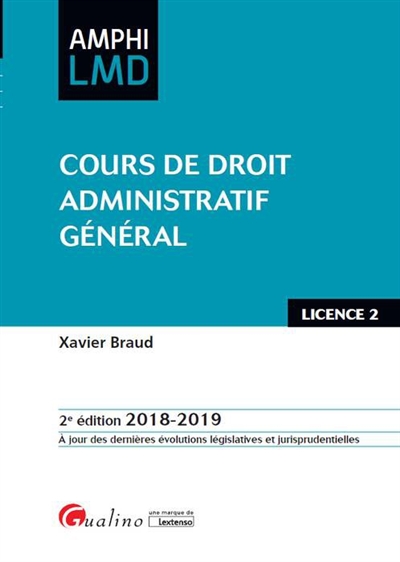 Cours de droit administratif général : licence 2, 2018-2019