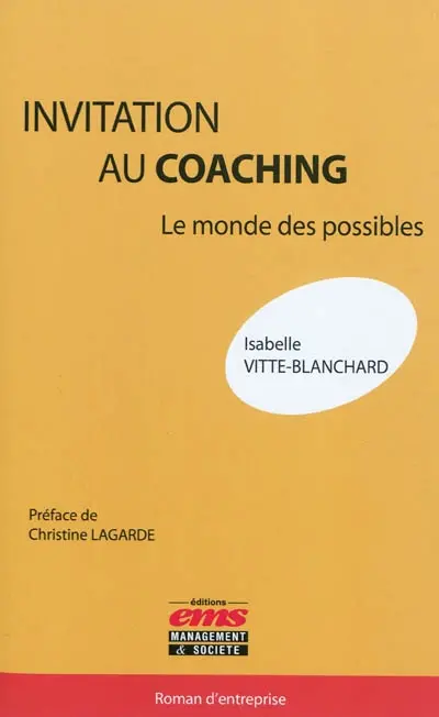 Invitation au coaching : le monde des possibles