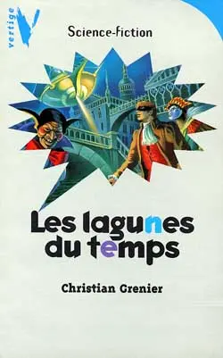 Les lagunes du temps