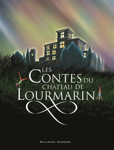 Les contes du château de Lourmarin