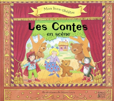 Les contes en scène : mon livre-théâtre