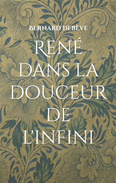 René dans la douceur de...
