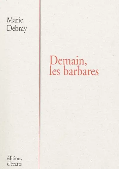 Demain, les barbares