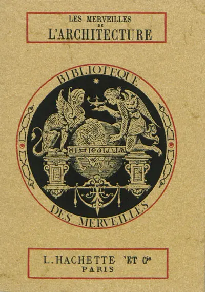 Les merveilles de l'architecture