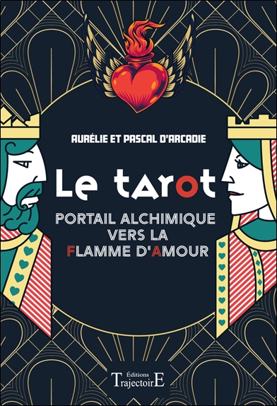 Le tarot : portail alchimique vers la flamme d'amour