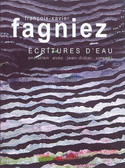 François-Xavier Fagniez : écritures d'eau