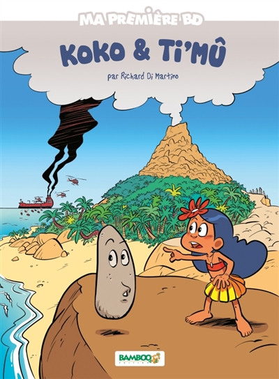 Ma première Bd : Koko & Ti'mû