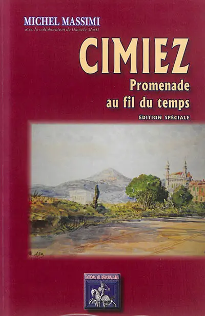 Cimiez : promenade au fil du temps
