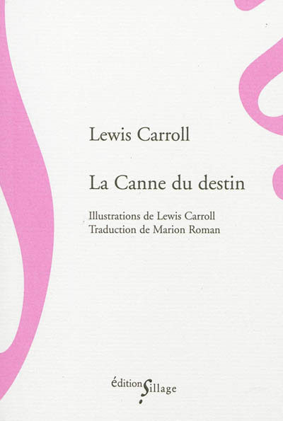 La canne du destin
