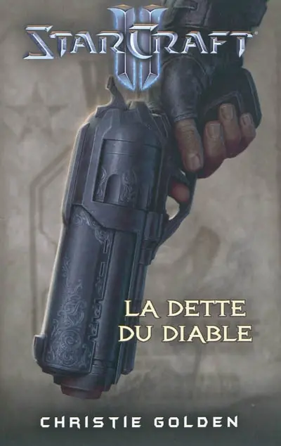 Starcraft. La dette du diable