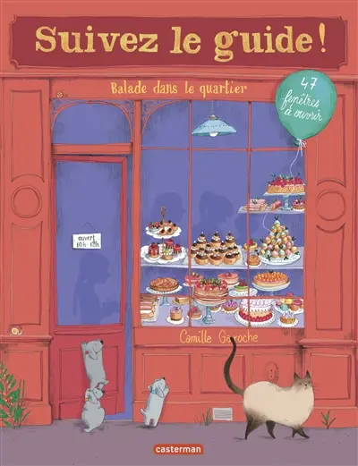Suivez le guide !. Vol. 3. Balade dans le quartier