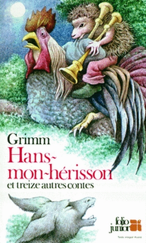 Hans, mon hérisson : et treize autres contes