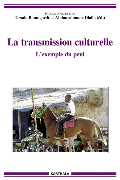 La transmission culturelle : l'exemple du peul