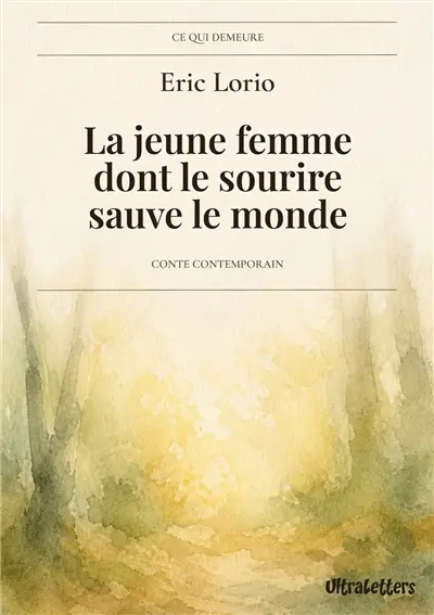 La jeune femme dont le sourire sauve le monde