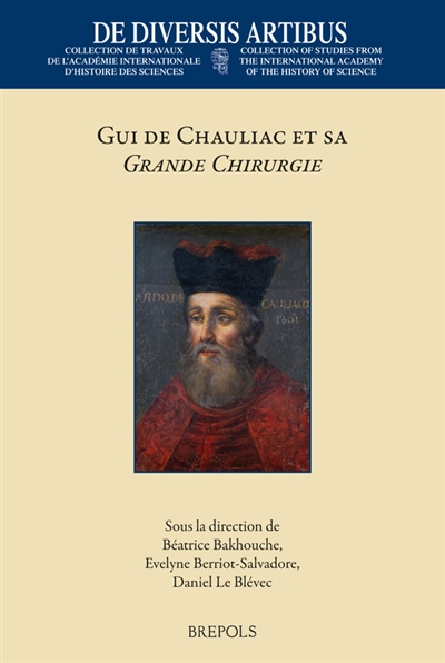 Gui de Chauliac et sa Grande chirurgie