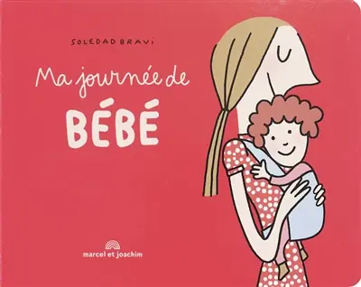 Ma journée de bébé