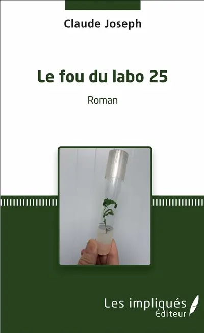 Le fou du labo 25