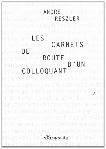 Les carnets de route d'un colloquant
