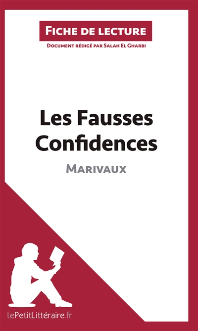 Les Fausses Confidences de...