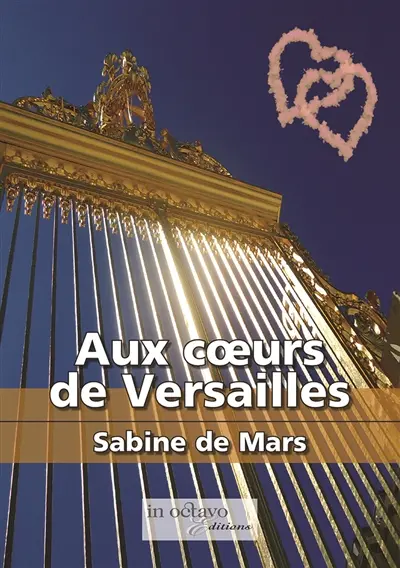 Aux cœurs de Versailles