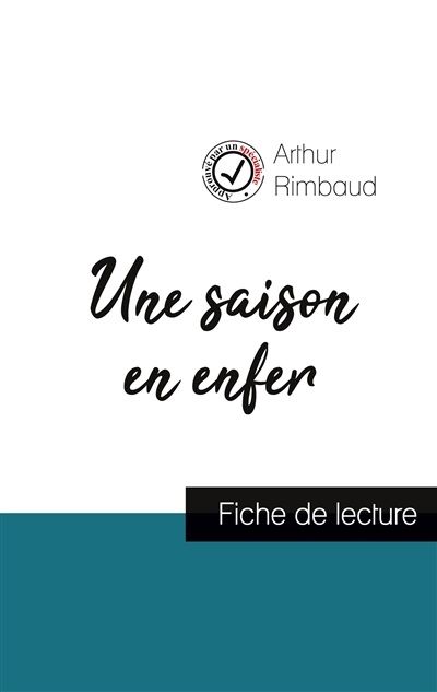 Une saison en enfer de...