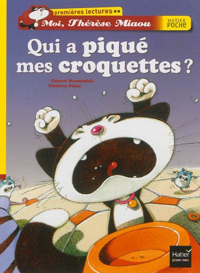 Moi, Thérèse Miaou. Qui a piqué mes croquettes ?