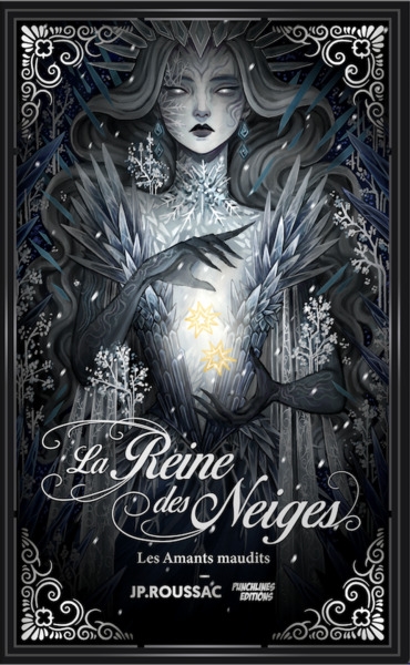 La reine des neiges : les amants maudits